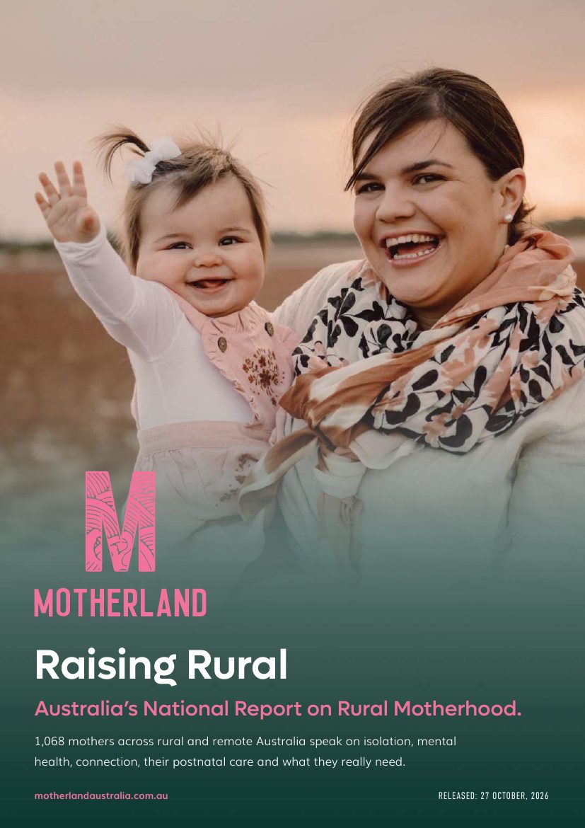 Cover of Raising Rural, Australia’s National Report on Rural Motherhood